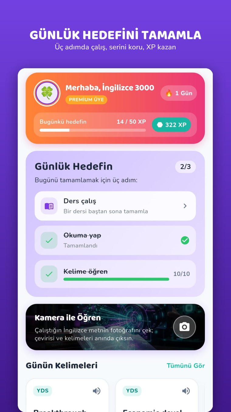 Ana ekran: günlük hedef, seri ve XP